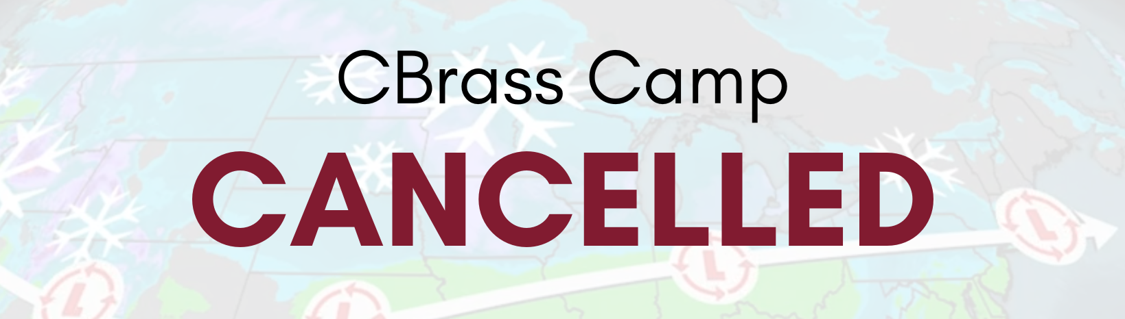 CBrass Camp Cancelled